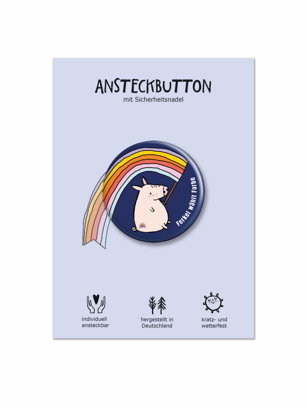 Button "Ferkel wählt Farbe" | Anstecker