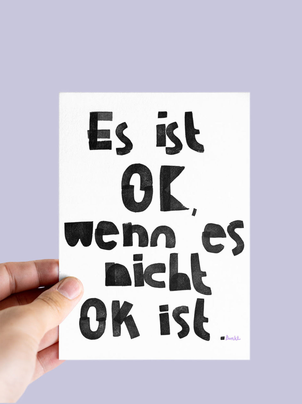 Postkarte "Es ist okay, wenn es nicht okay ist." von Halfbird