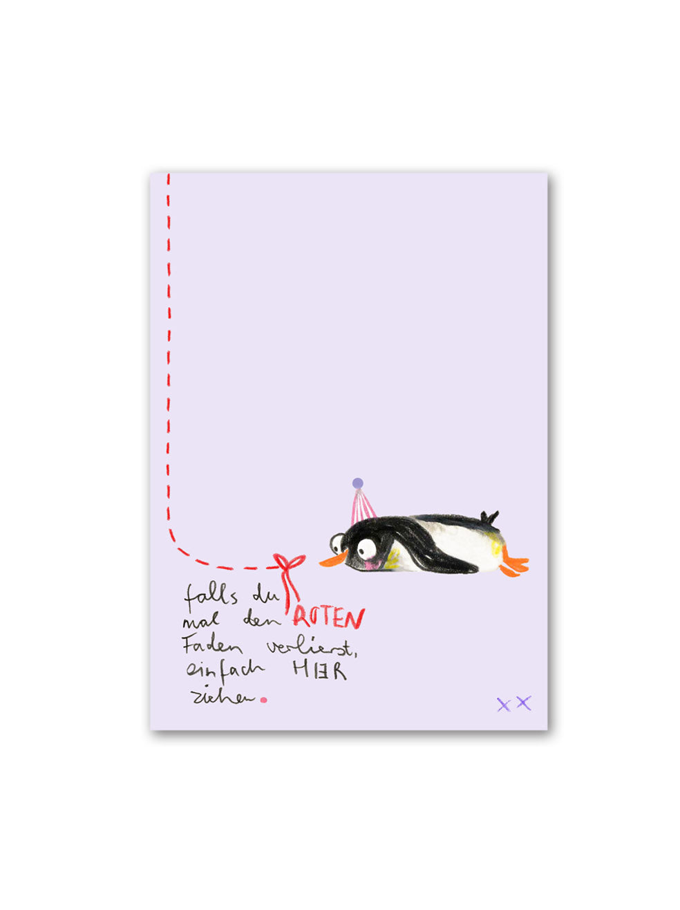 Lavendelfarbene Postkarte mit handgemaltem Pinguin im Partyhut vor einem roten Faden und dem Spruch „Falls du mal den roten Faden verlierst, einfach hier ziehen.“
