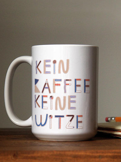 Tasse mit spruch kein kaffee keine witze beklebt mit spülmaschinenfesten aufklebern abc von halfbird