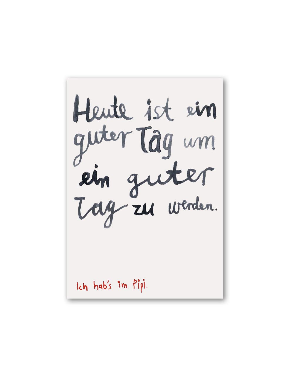 Postkarte "ein guter Tag"