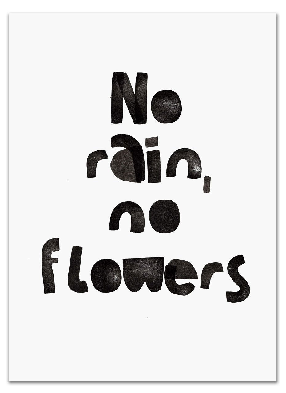 typoforsmiles Druck | no rain, no flowers
