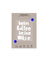 Bügelbild randlos WEIß "Kein Kaffee, keine Witze"