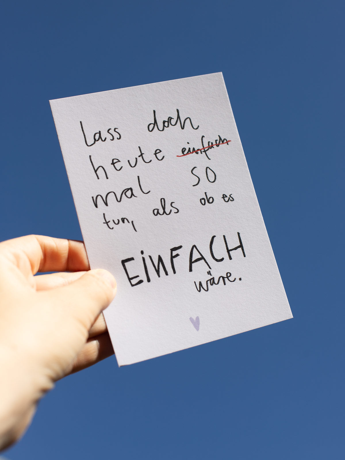 Postkarte "Lass doch heute mal so tun" von Halfbird