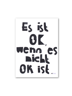 Postkarte "Es ist okay, wenn es nicht okay ist." von Halfbird