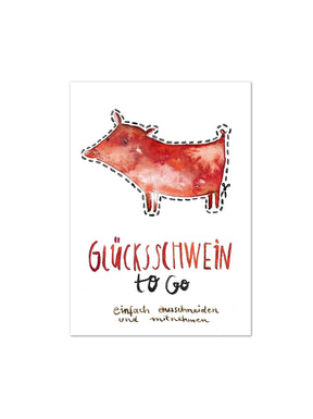 Postkarte "Glücksschwein to go"
